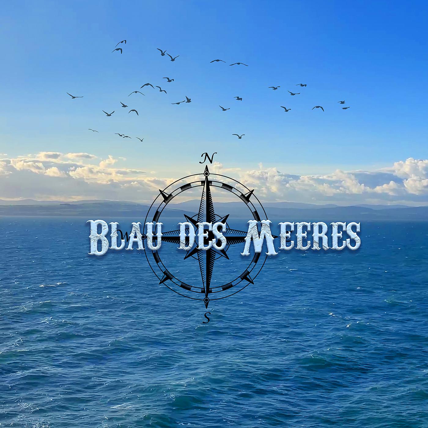 Постер альбома Blau Des Meeres