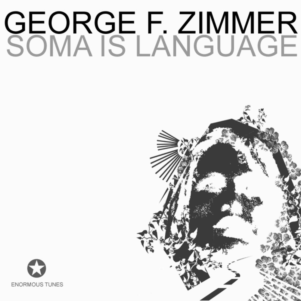Постер альбома Soma Is Language