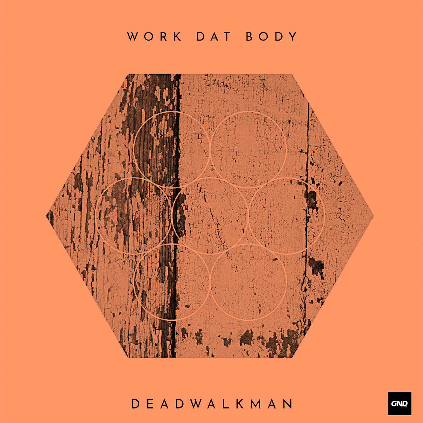 Постер альбома Work Dat Body