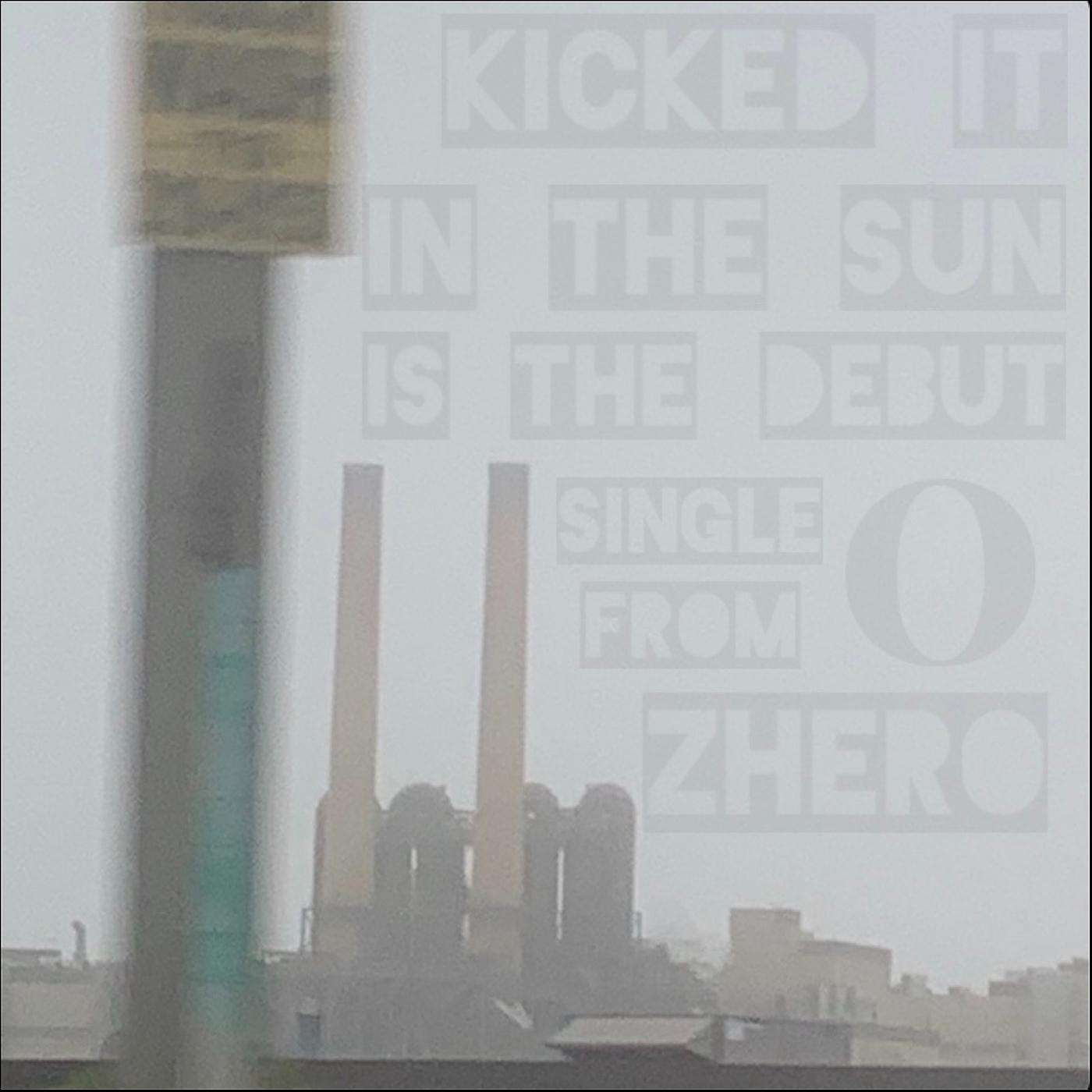 Постер альбома Kicked It in the Sun
