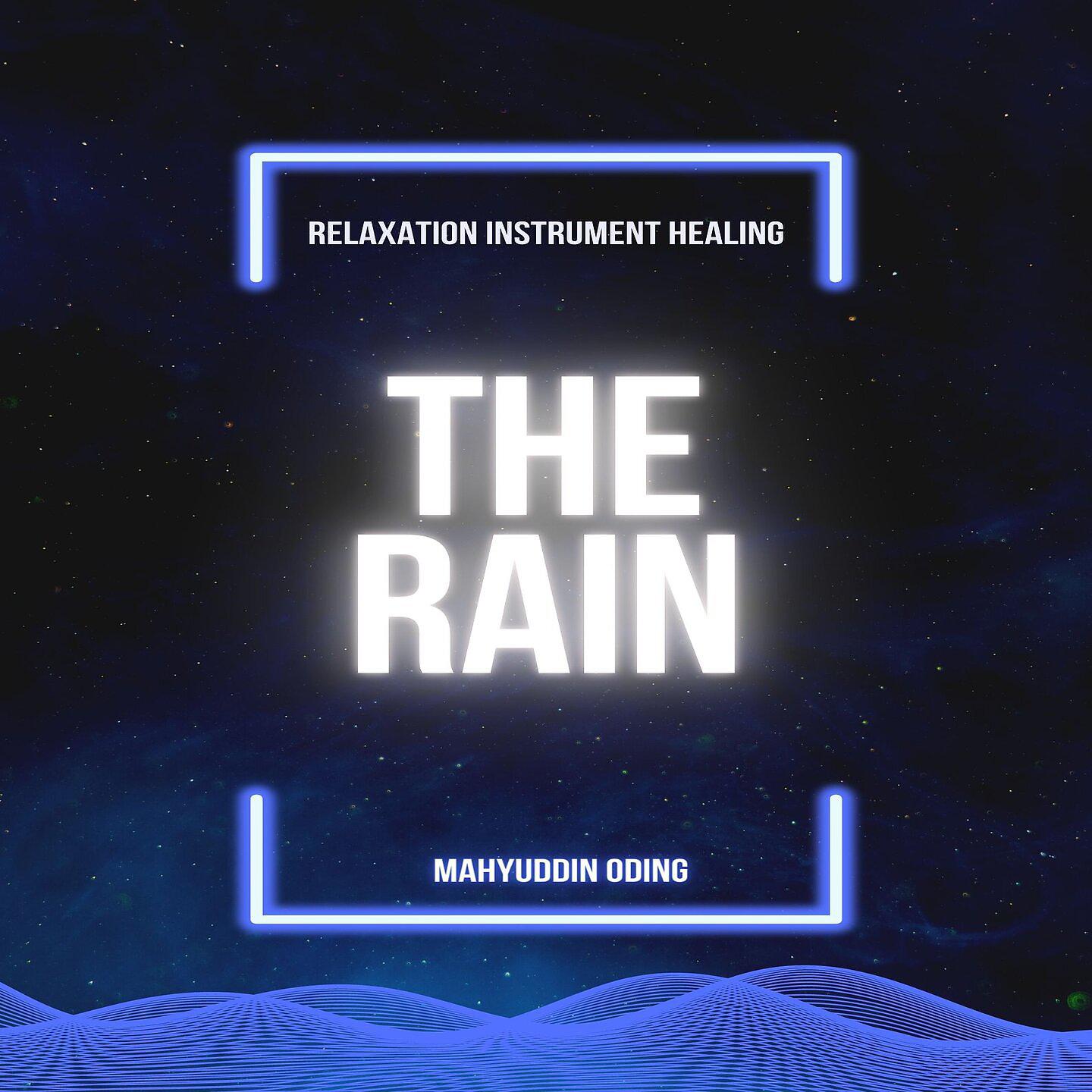 Постер альбома Relaxation Instrument Healing The Rain