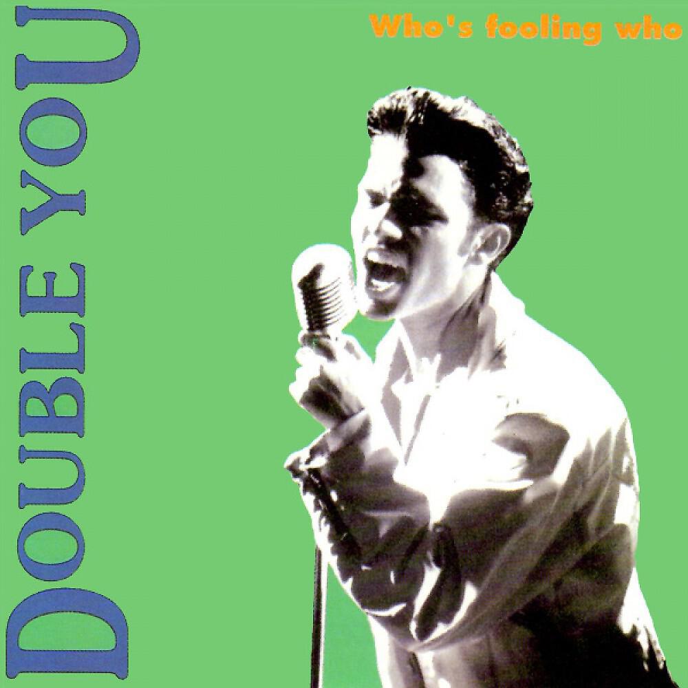 Double You - Who's Fooling Who (Piano Mix)