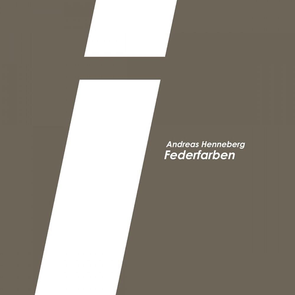 Andreas Henneberg - Federweiß