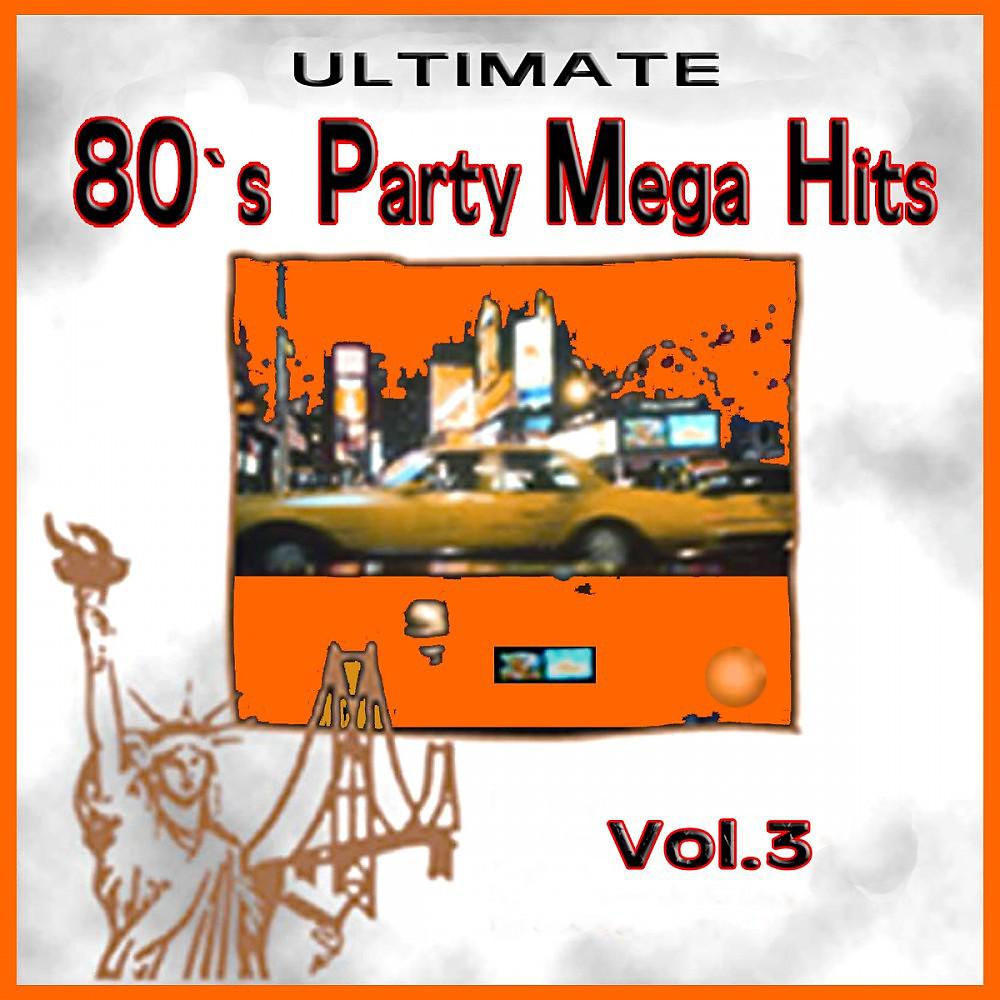 Постер альбома Party Mega Hits Vol. 3