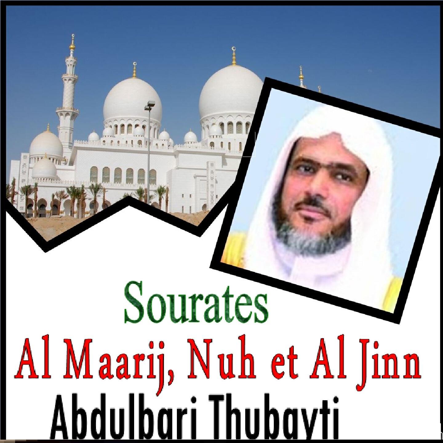 Abdulbari Thubayti - Sourate Nuh (Quran)