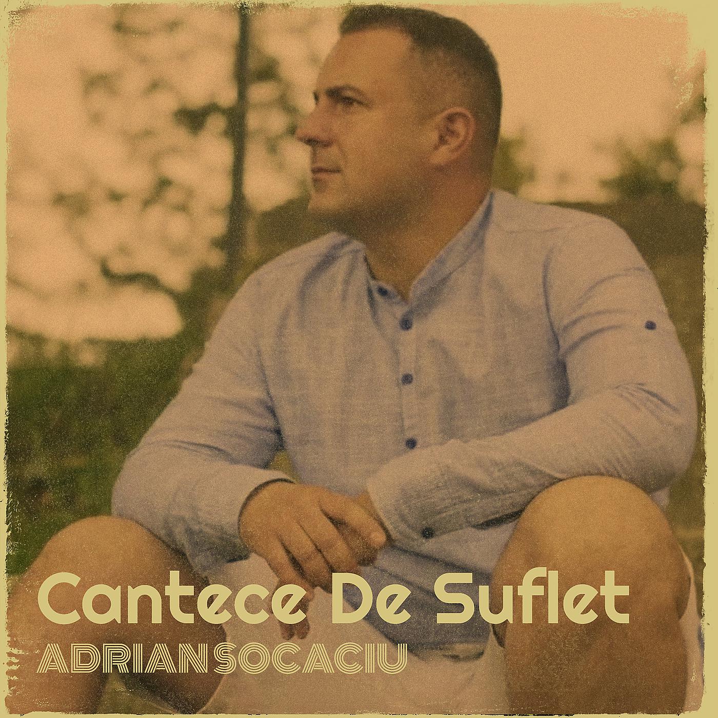 Постер альбома Cantece De Suflet