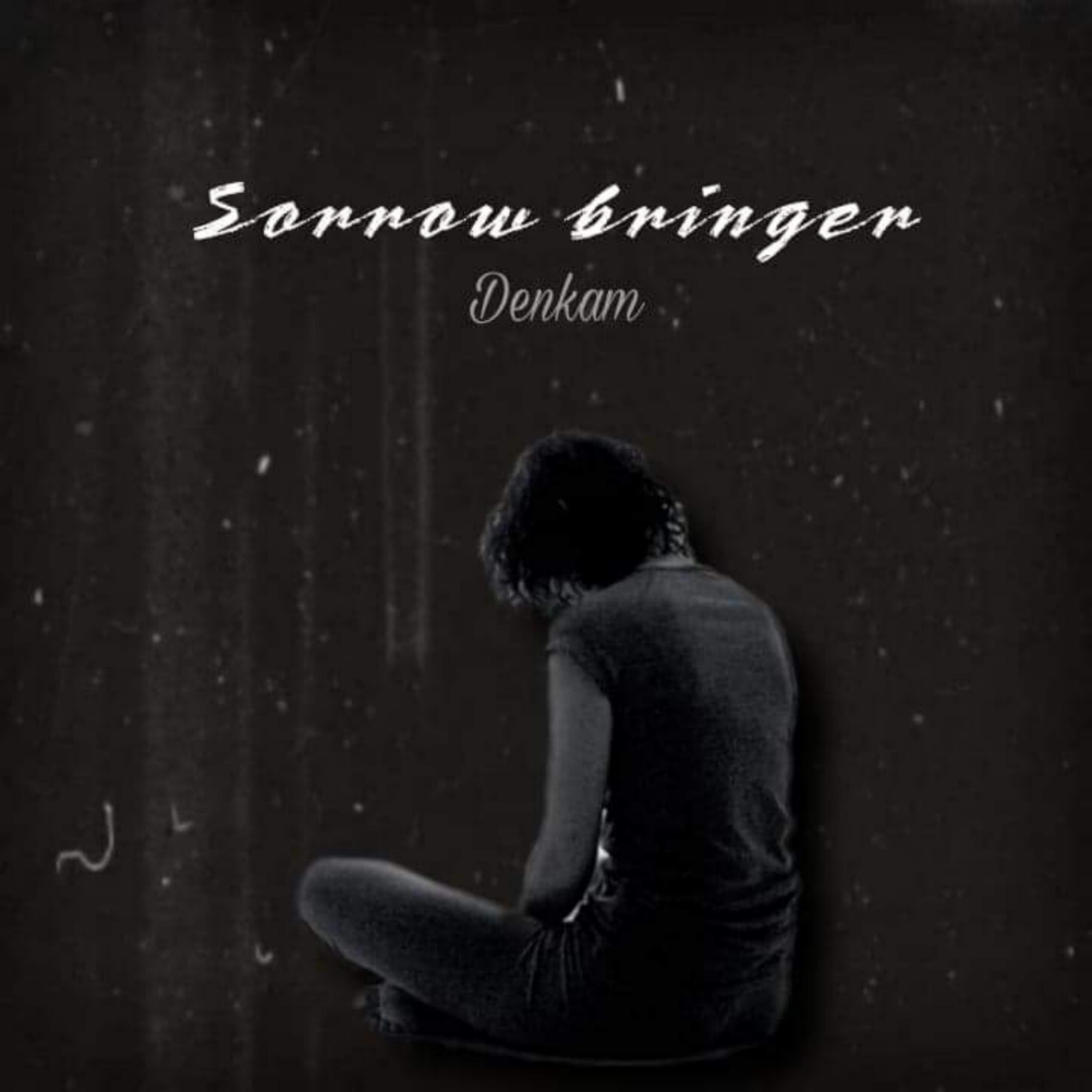 Постер альбома Sorrow Bringer