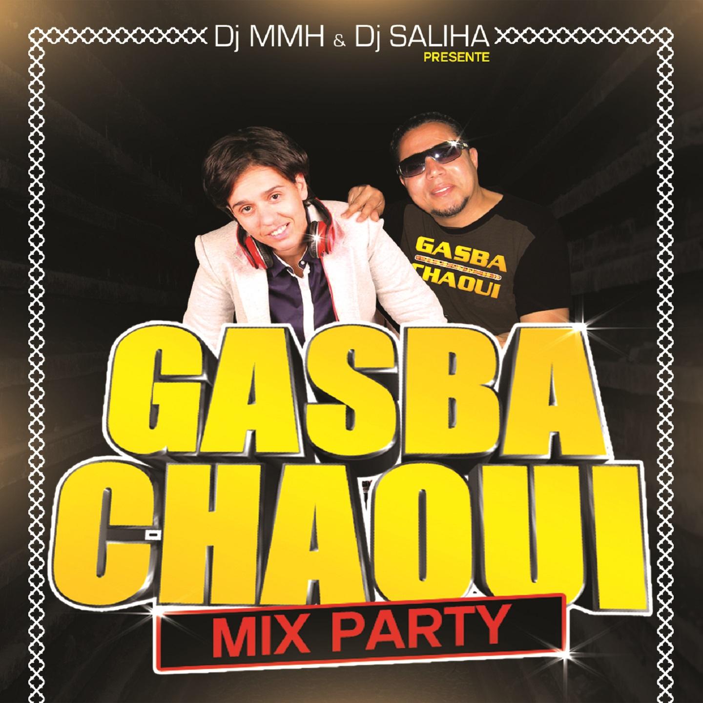 Постер альбома Gasba Chaoui Mix Party