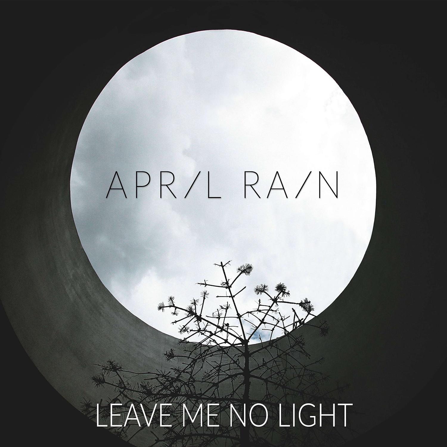 Постер альбома Leave Me No Light