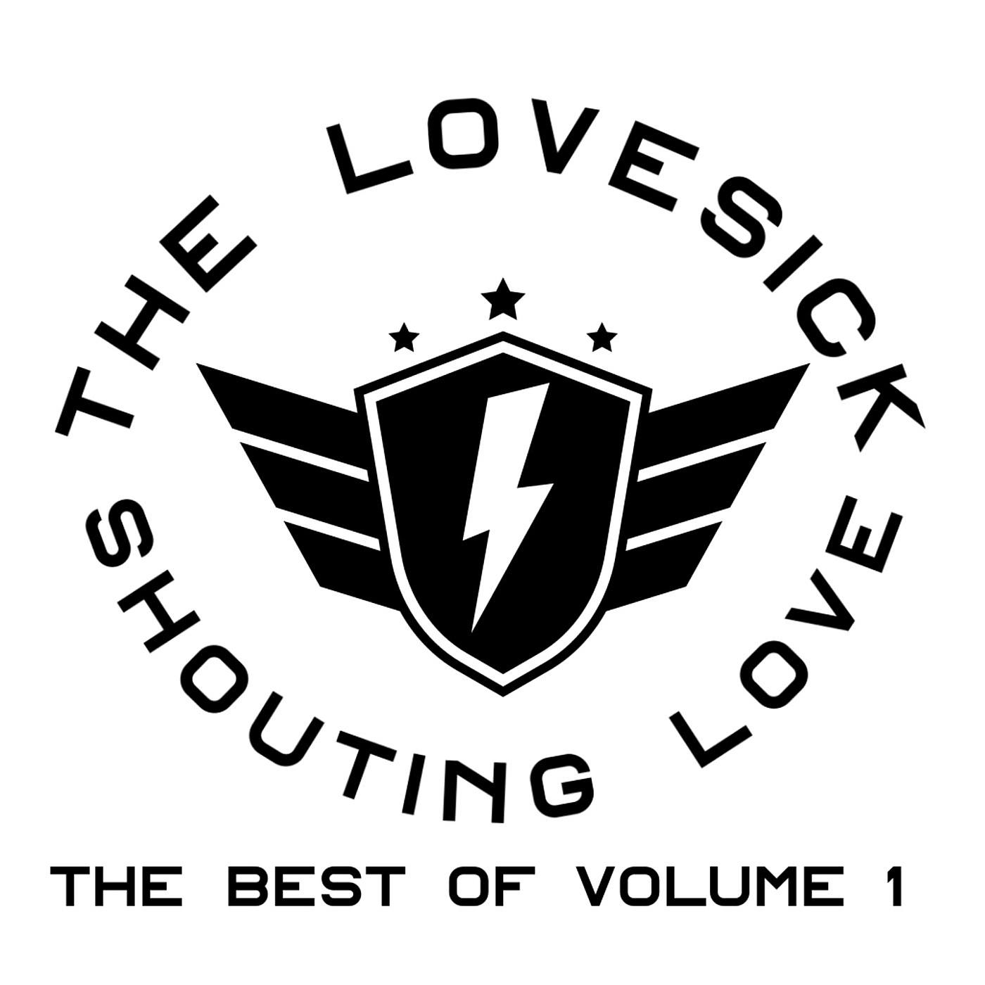 Постер альбома Shouting Love - The Best of Volume 1