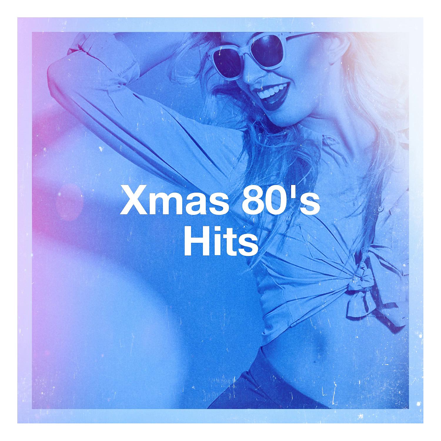Постер альбома Xmas 80's Hits