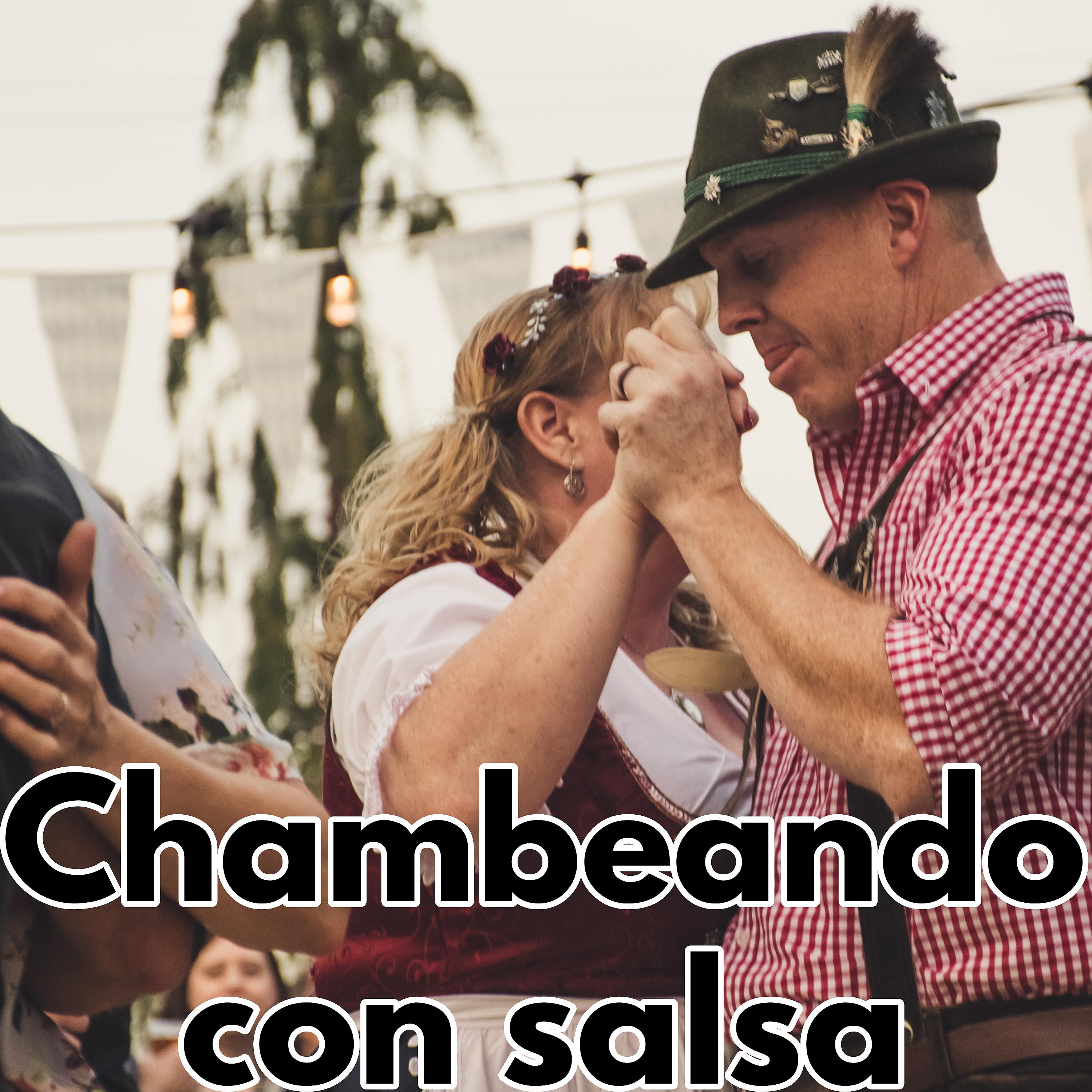 Постер альбома Chambeando con salsa