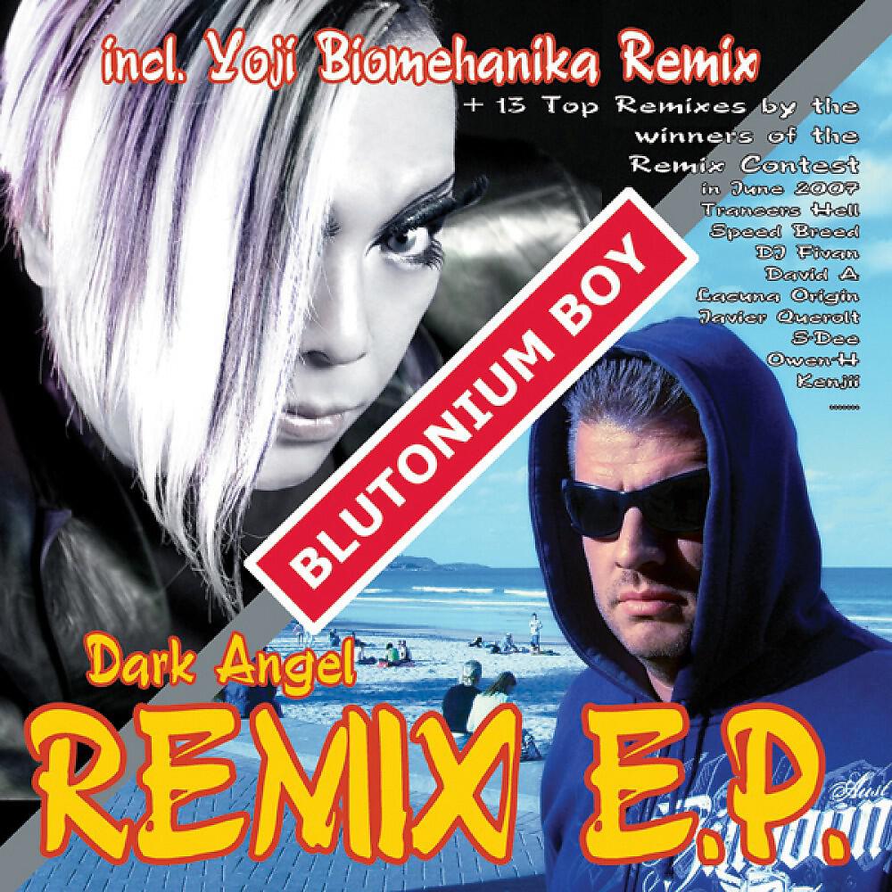 Blutonium Boy - Dark Angel Remix E.P. (David A Remix)