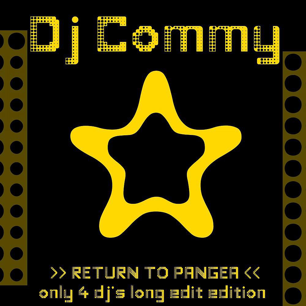 Постер альбома Return to Pangea (Only for DJ's)