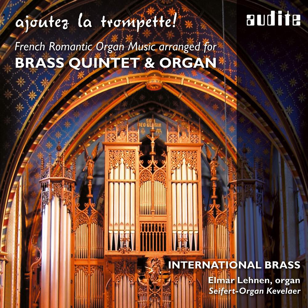 International Brass - Organ Sonata No. 5 in C Minor, Op. 80: I. Allegro Appassionato