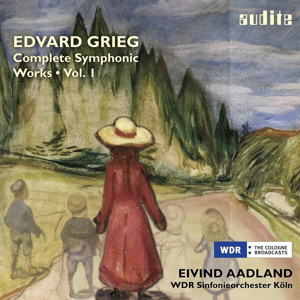Постер альбома Grieg: Complete Symphonic Works, Vol. I