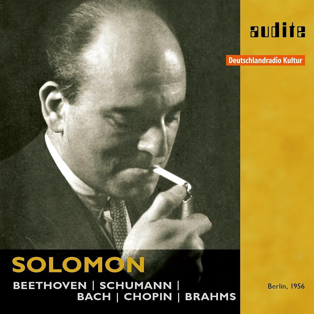Постер альбома Solomon plays Beethoven, Schumann, Bach, Chopin & Brahms (First Master Release, RIAS studio recordings from 1956)