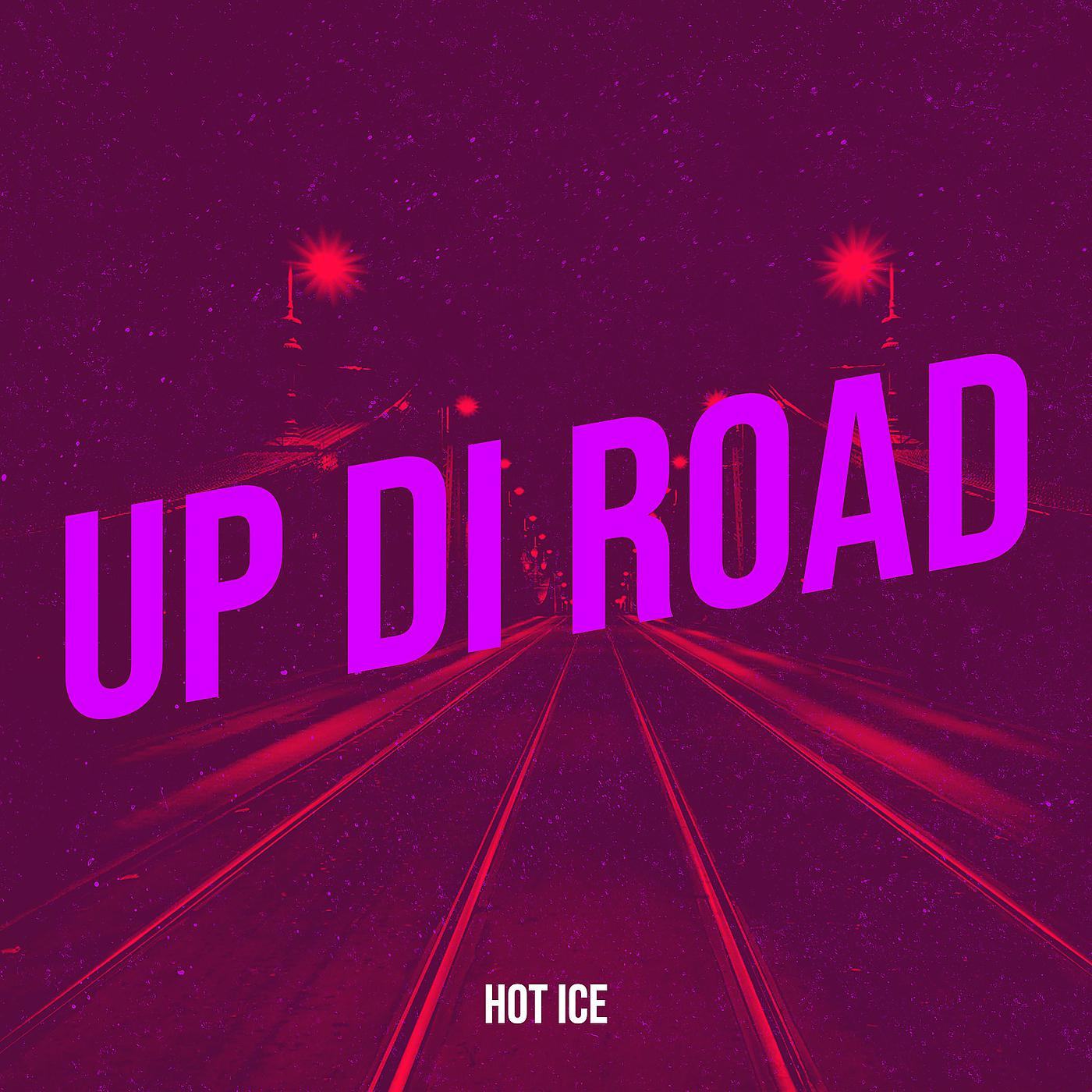 Постер альбома Up Di Road