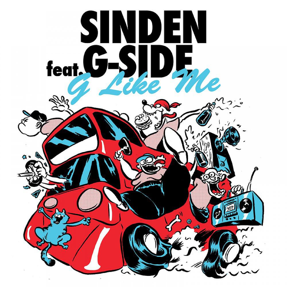 Sinden - G Like Me feat. G-Side (Herve's Glyph Remix)