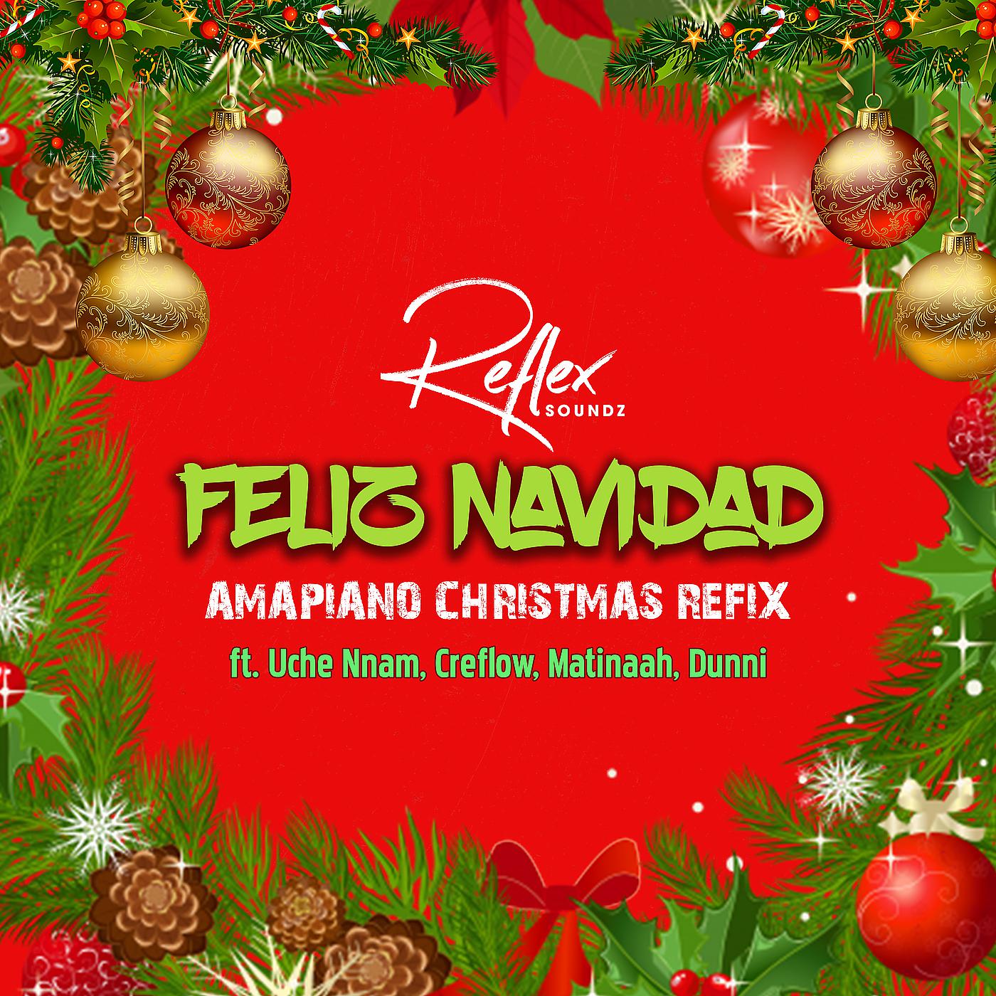 Постер альбома Feliz Navidad (Amapiano Christmas Refix)