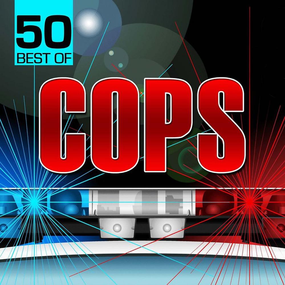 Постер альбома 50 Best of Cops