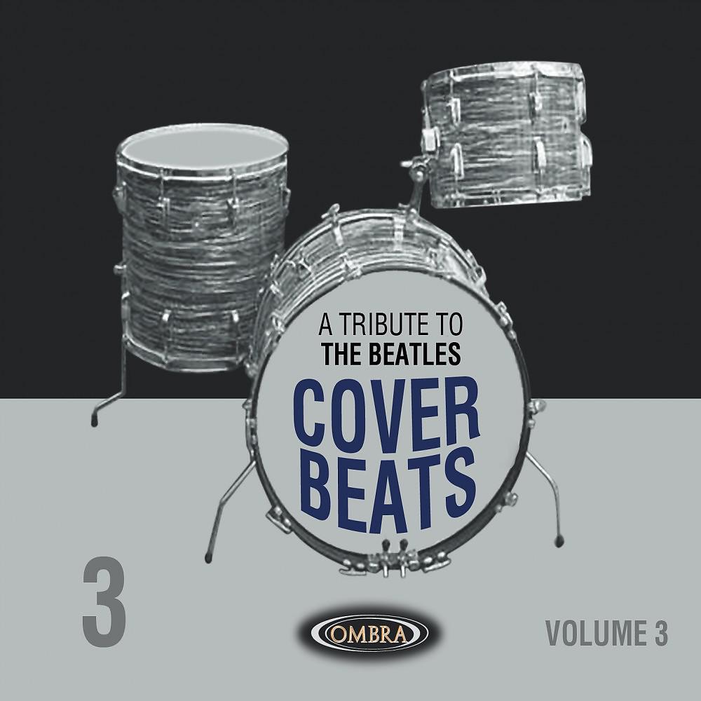 Постер альбома A Tribute to the Beatles (Volume 3)