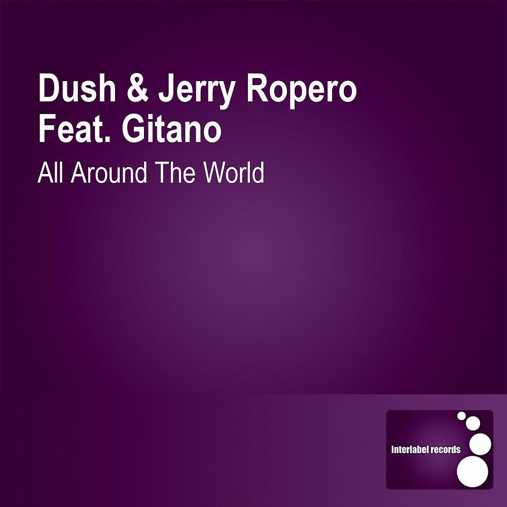 Dush - All Around the World (Deep Arrastro Beachclub Mix)