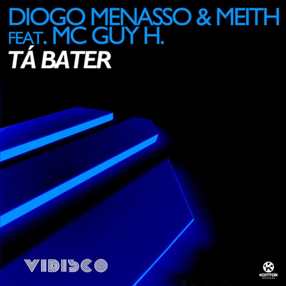 Diogo Menasso - Tá Bater (Radio Edit)