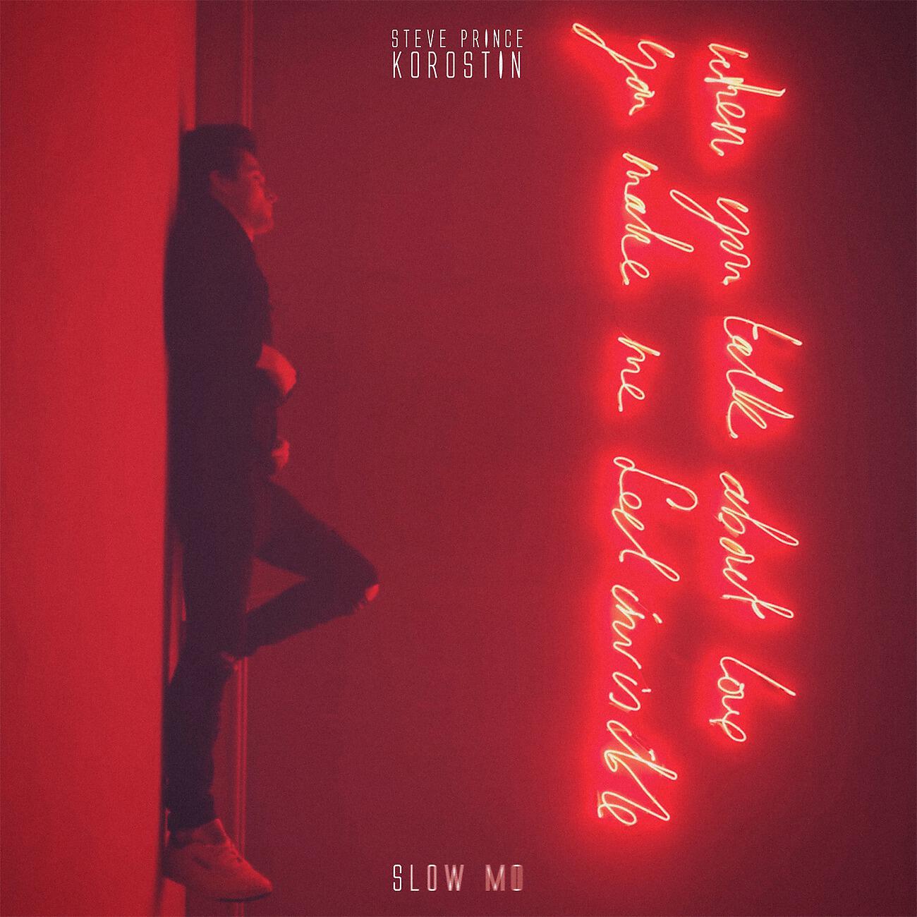 Steve Prince - Slow Mo