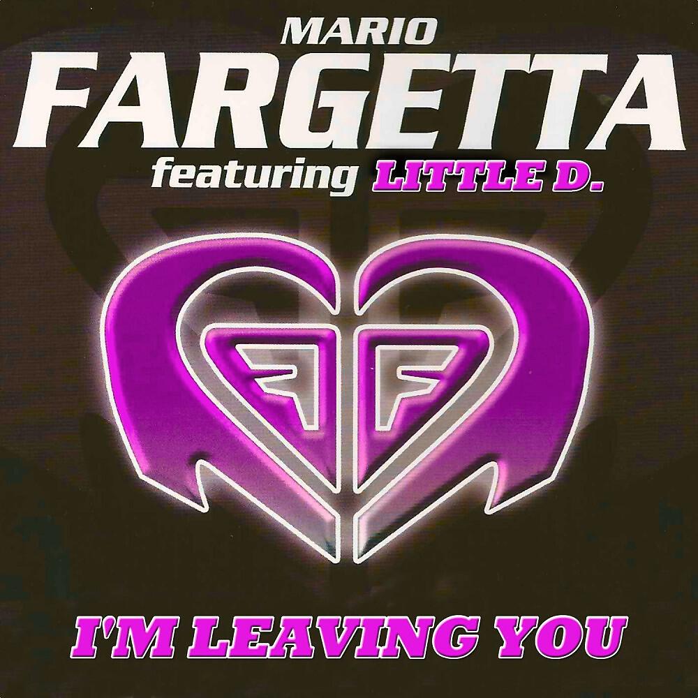 Mario Fargetta - I'm Leaving You (Fortnum Tea Edit Mix)