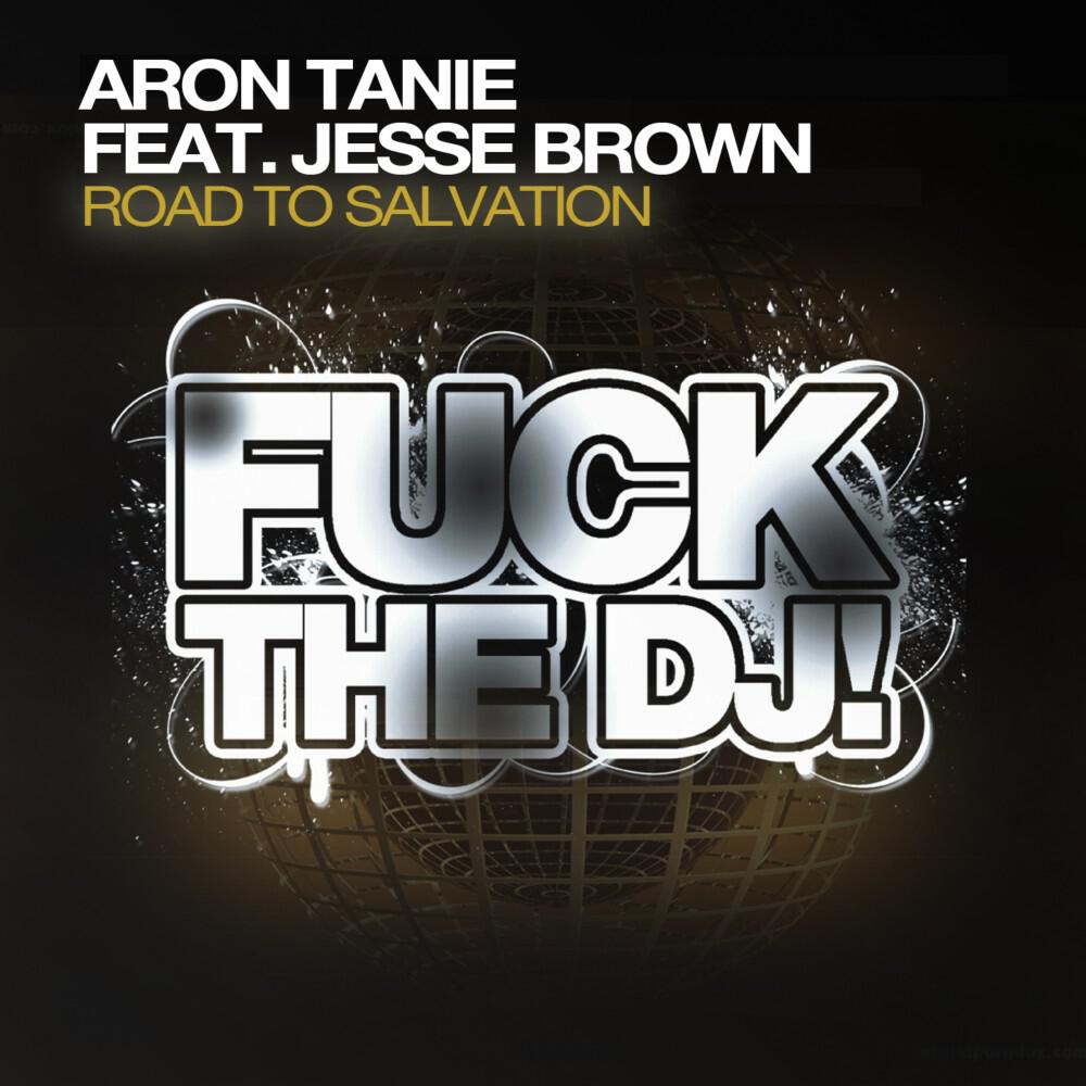 Aron Tanie - Road to Salvation (Ghosthall Remix)