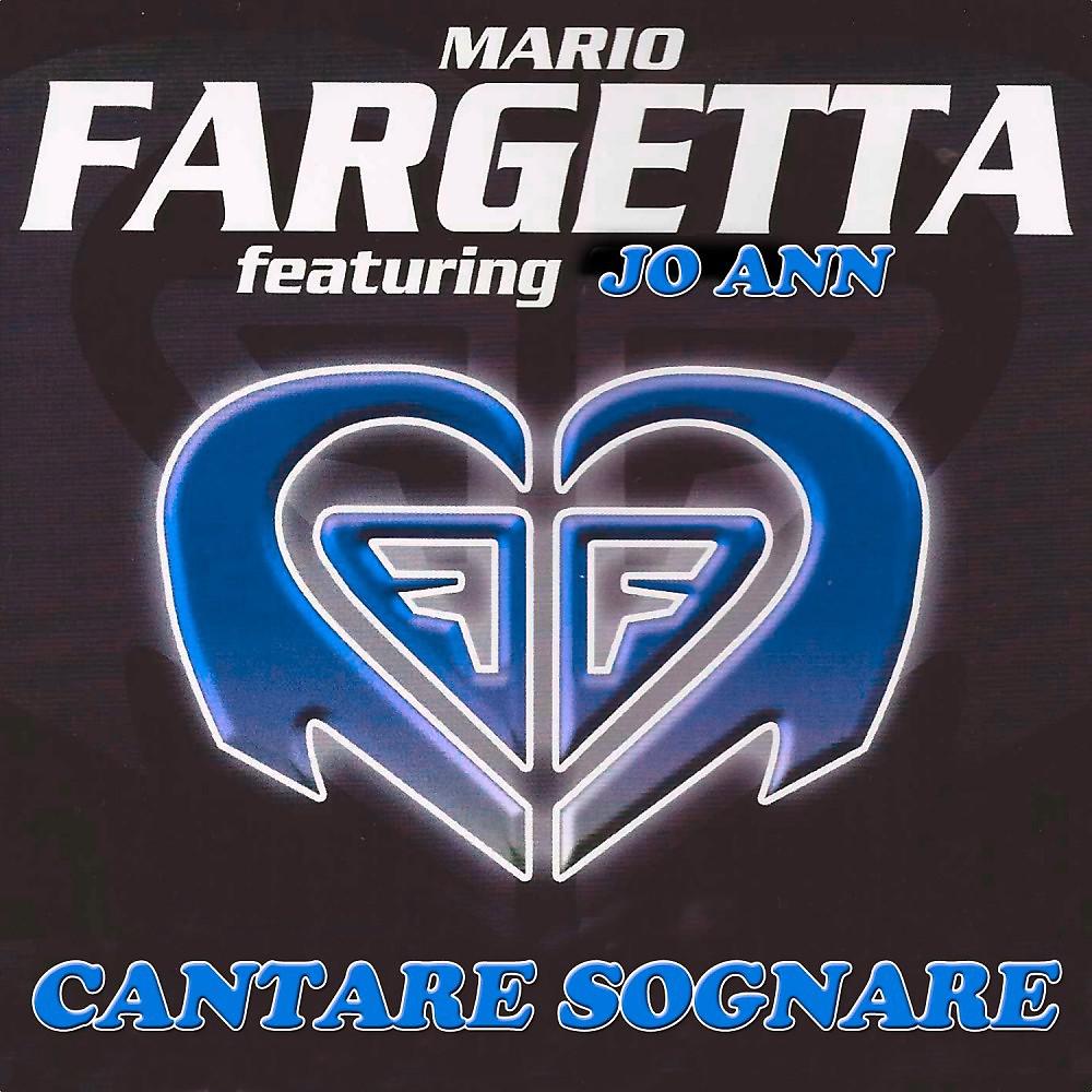 Постер альбома Cantare sognare (Original 12" Inch. Version)