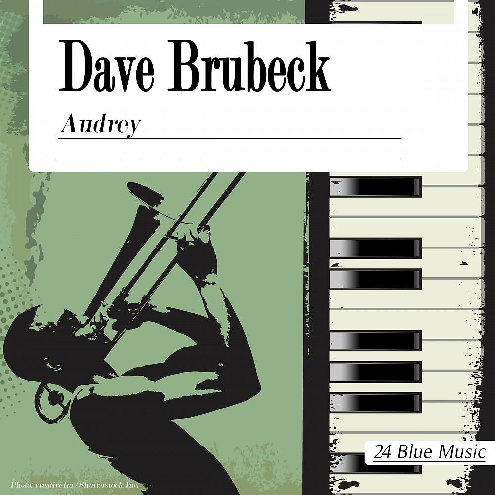 Постер альбома Dave Brubeck: Audrey