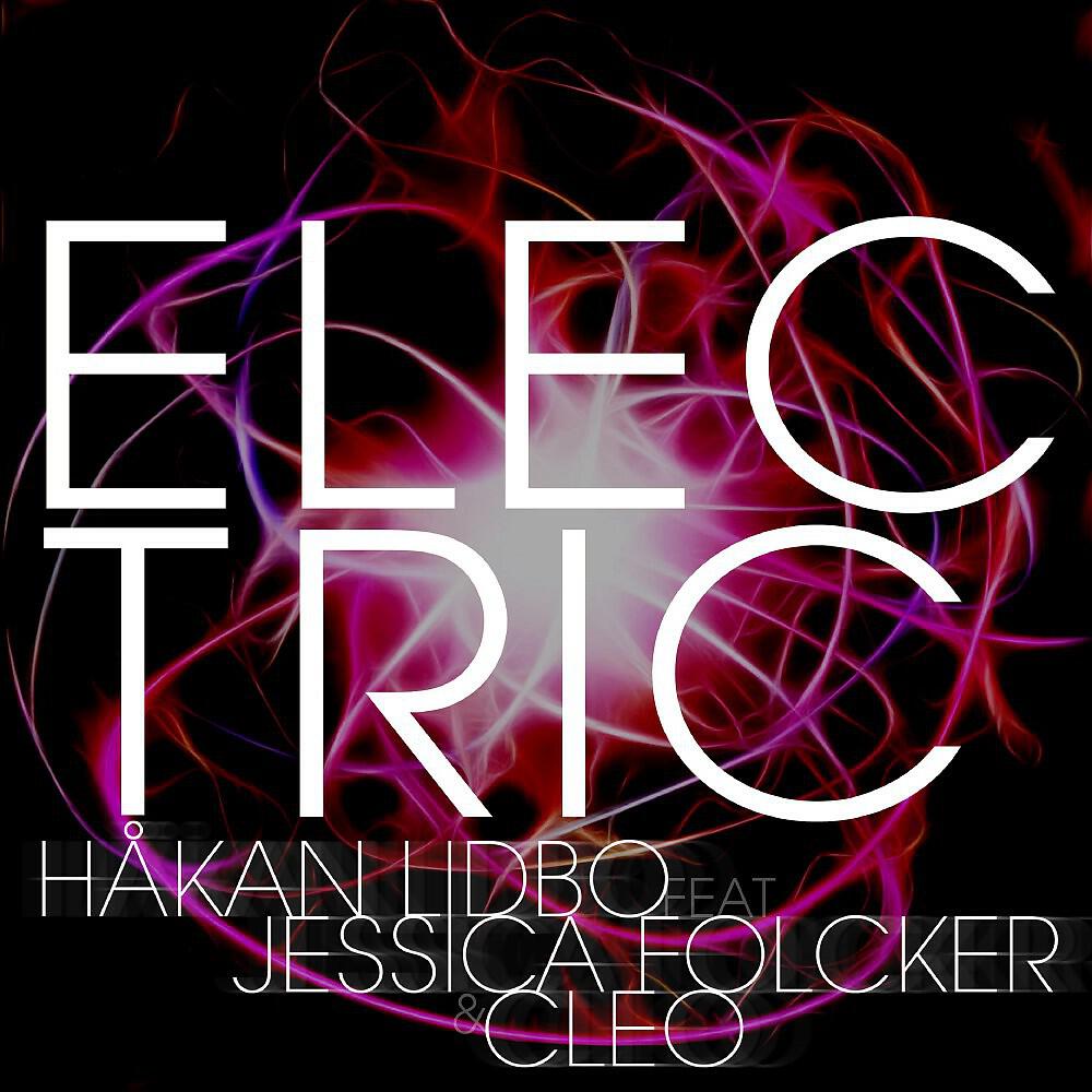 Hakan Lidbo - Electric (Extended Version)