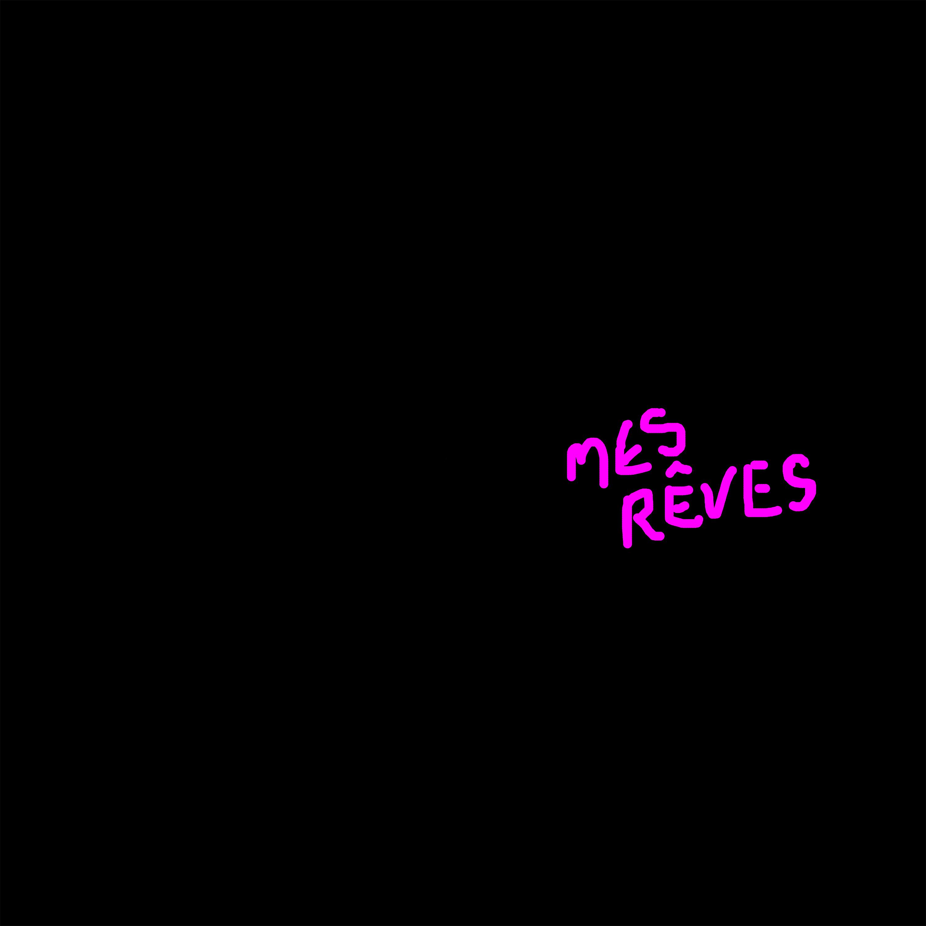 Постер альбома Mes Rêves