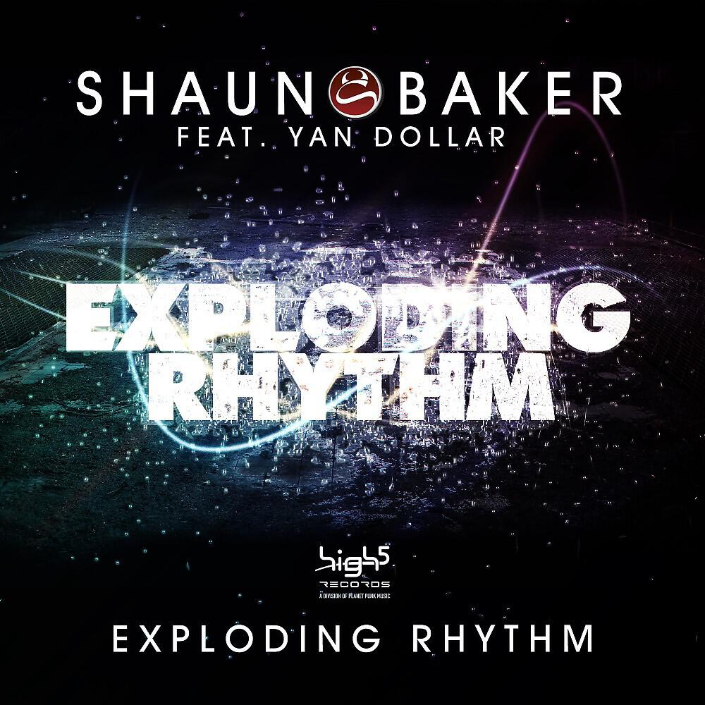 Shaun Baker - Exploding Rhythm (Raw 'n' Holgerson Remix)