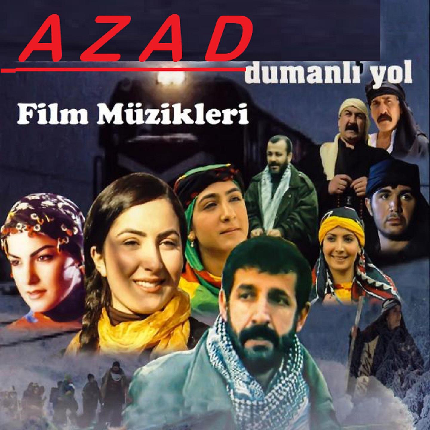 Постер альбома Azad (Dumanlı Yol) Film Müzikleri