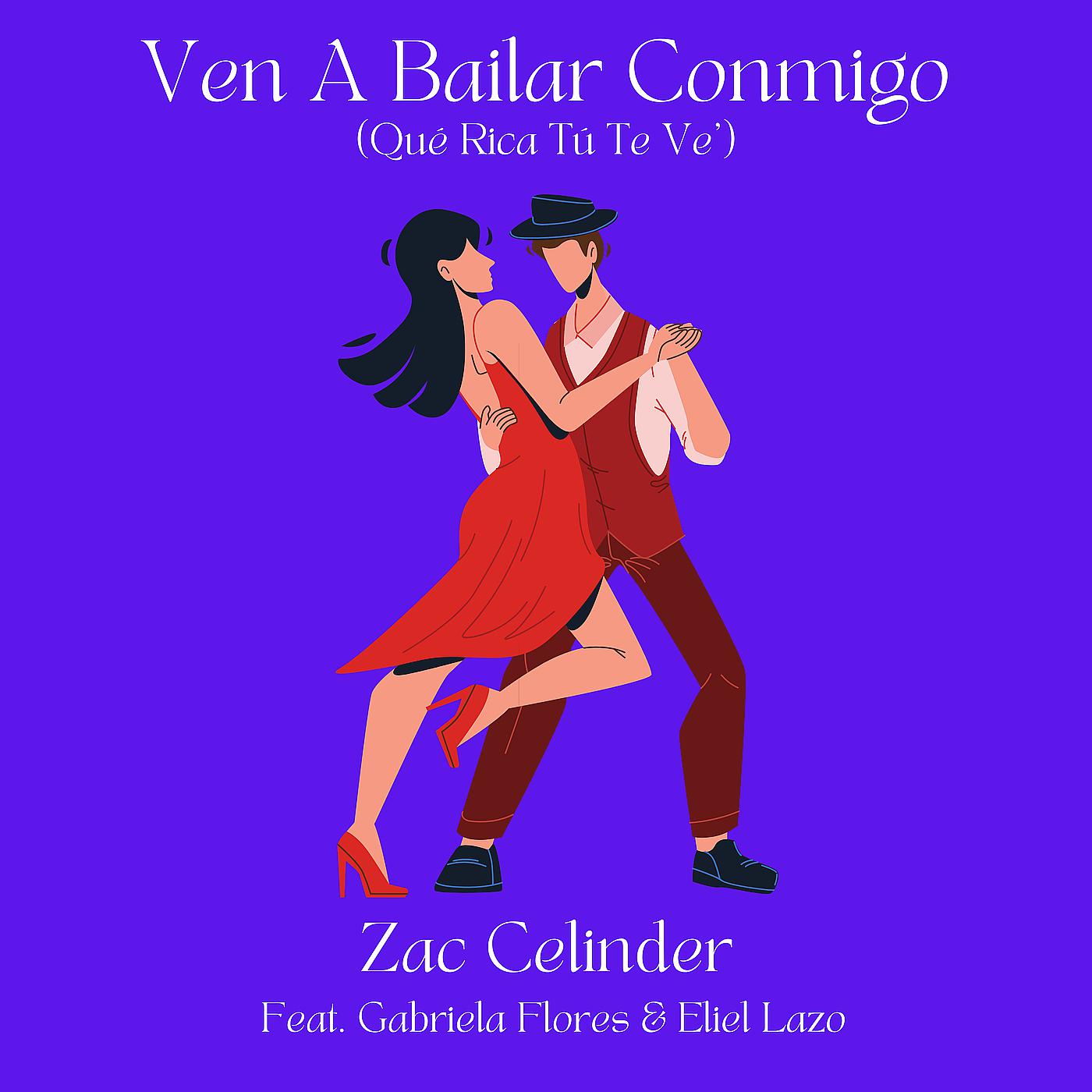Постер альбома Ven a Bailar Conmigo (Qué Rica Tú Te Ve´)