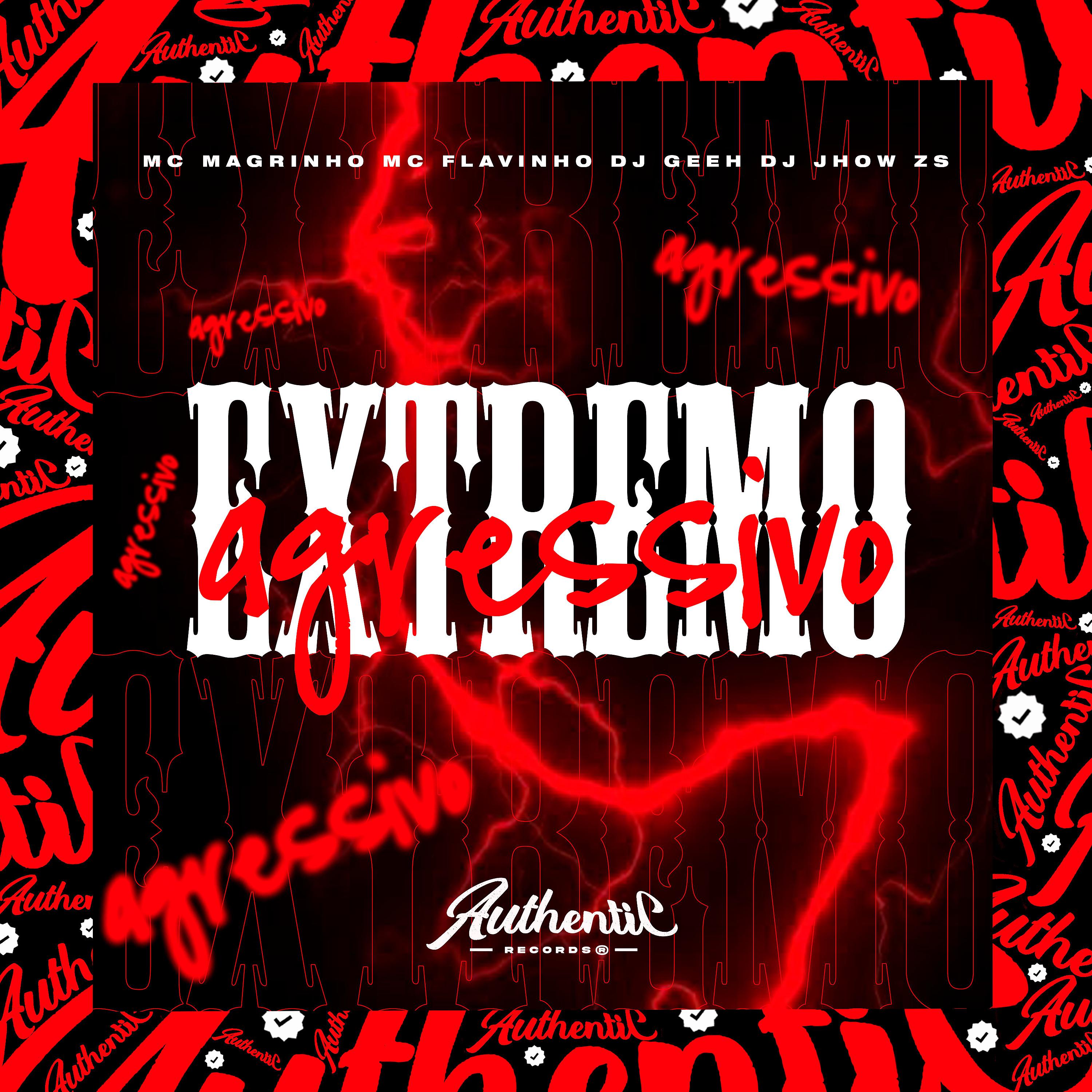 Постер альбома Extremo Agressivo