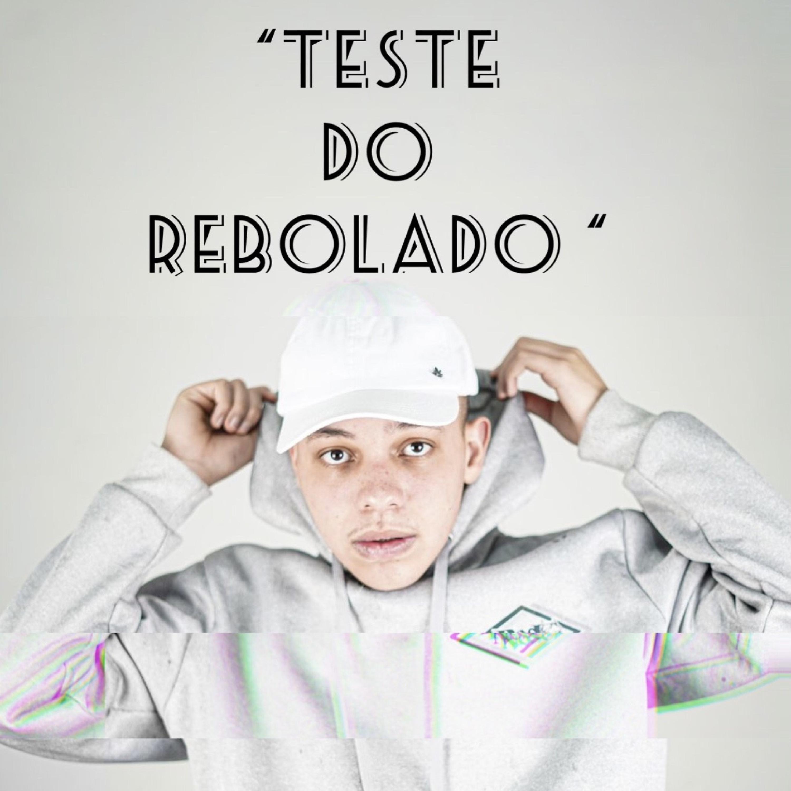 Постер альбома Teste do Rebolado
