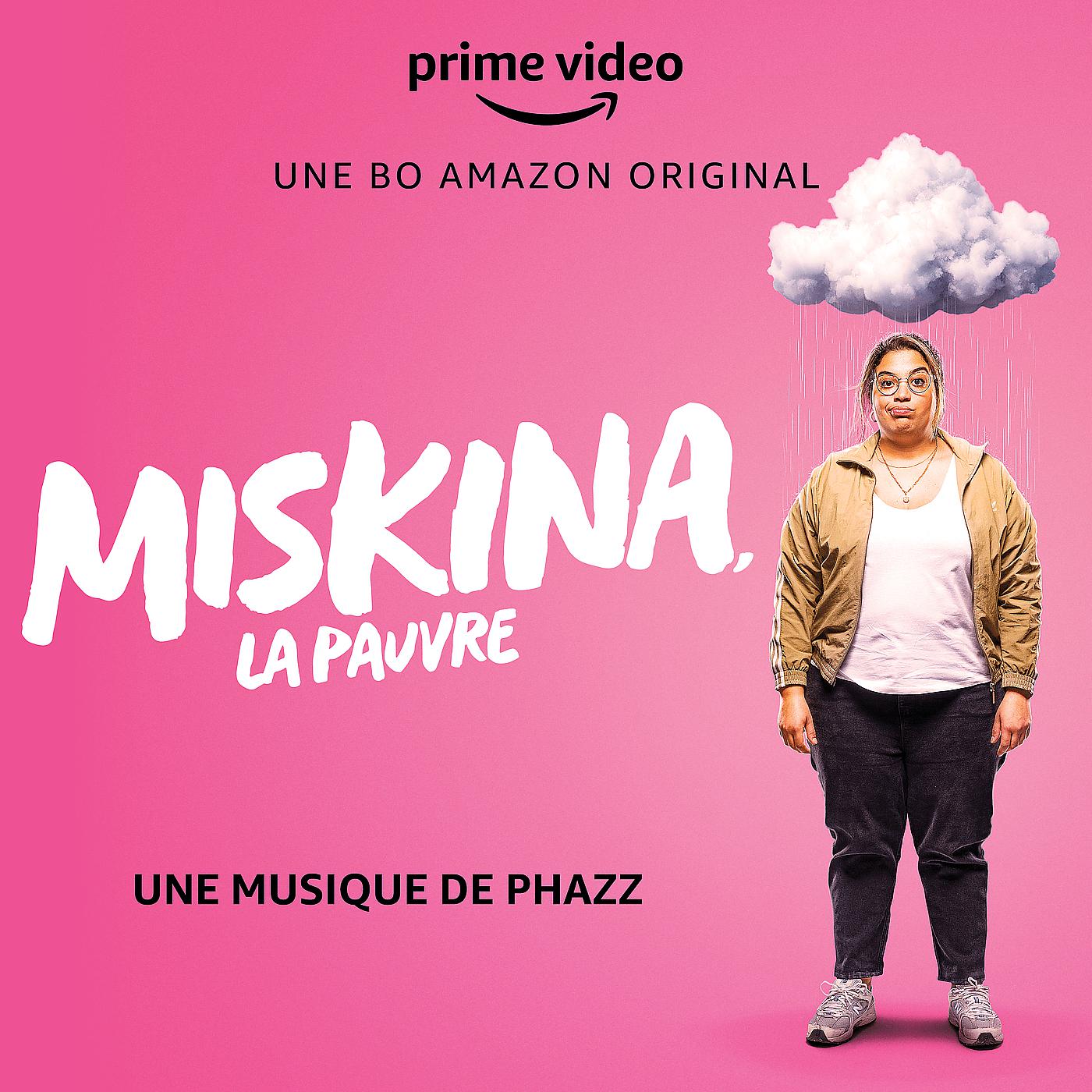 Постер альбома Miskina, la pauvre (Une Bo Amazon Original)