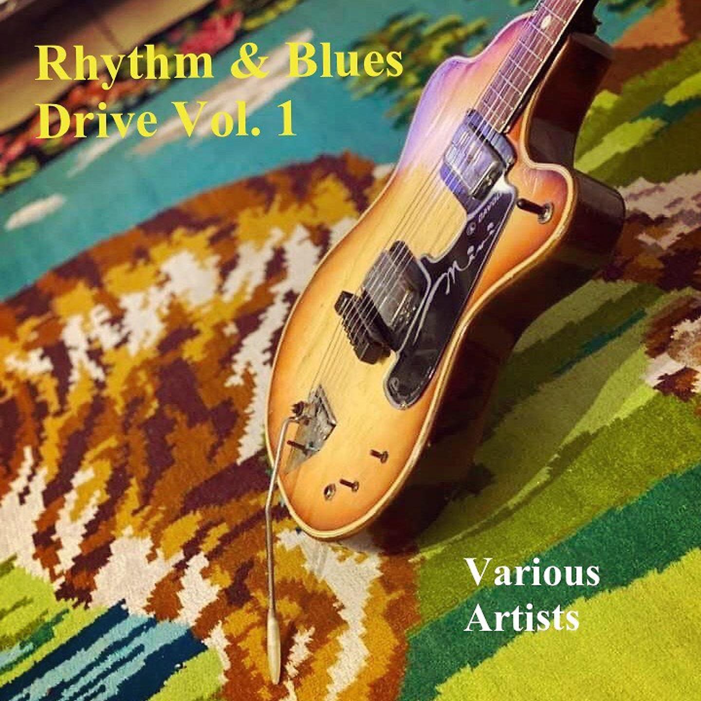 Постер альбома Rhythm & Blues Drive, Vol. 1
