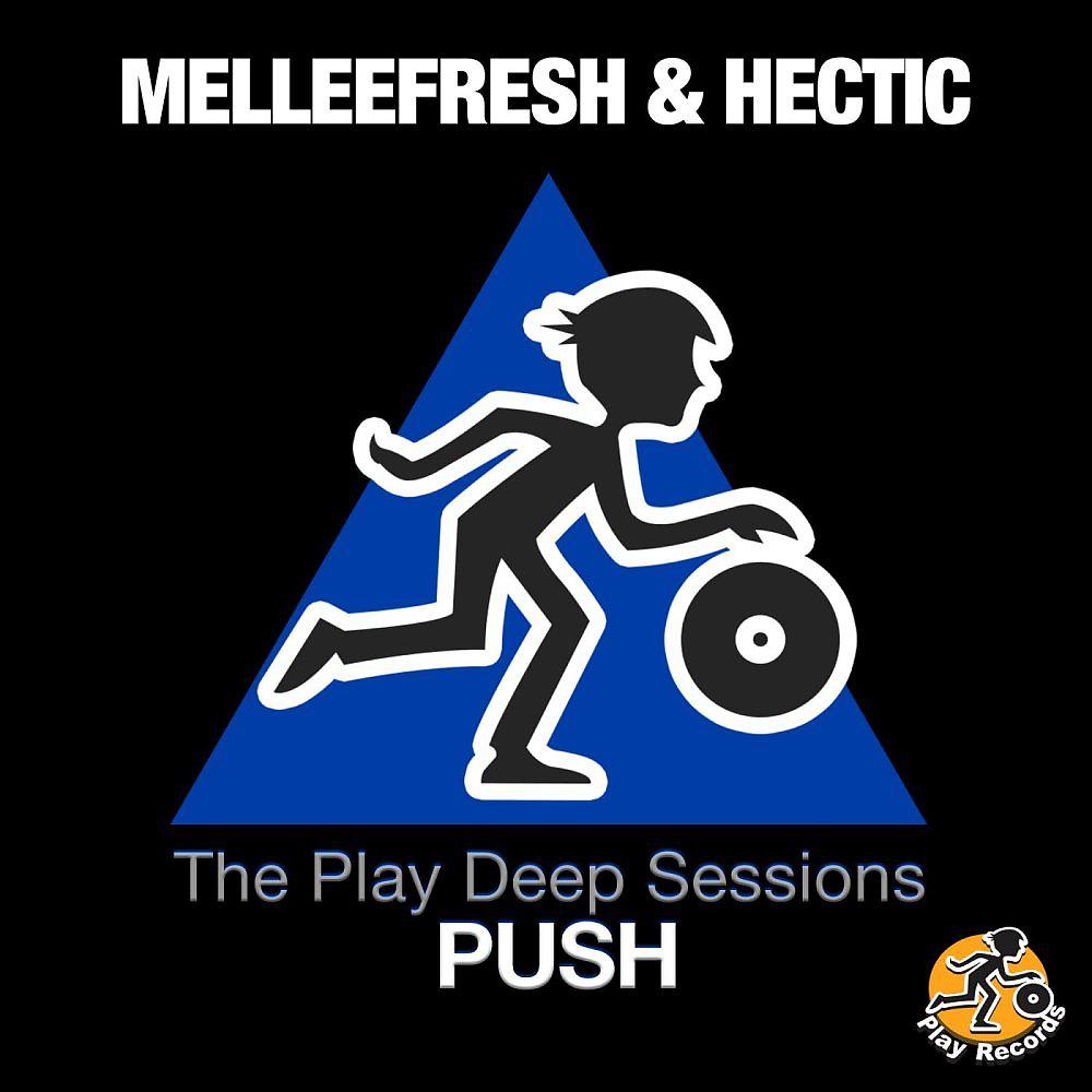 Постер альбома Push : The Play Deep Sessions