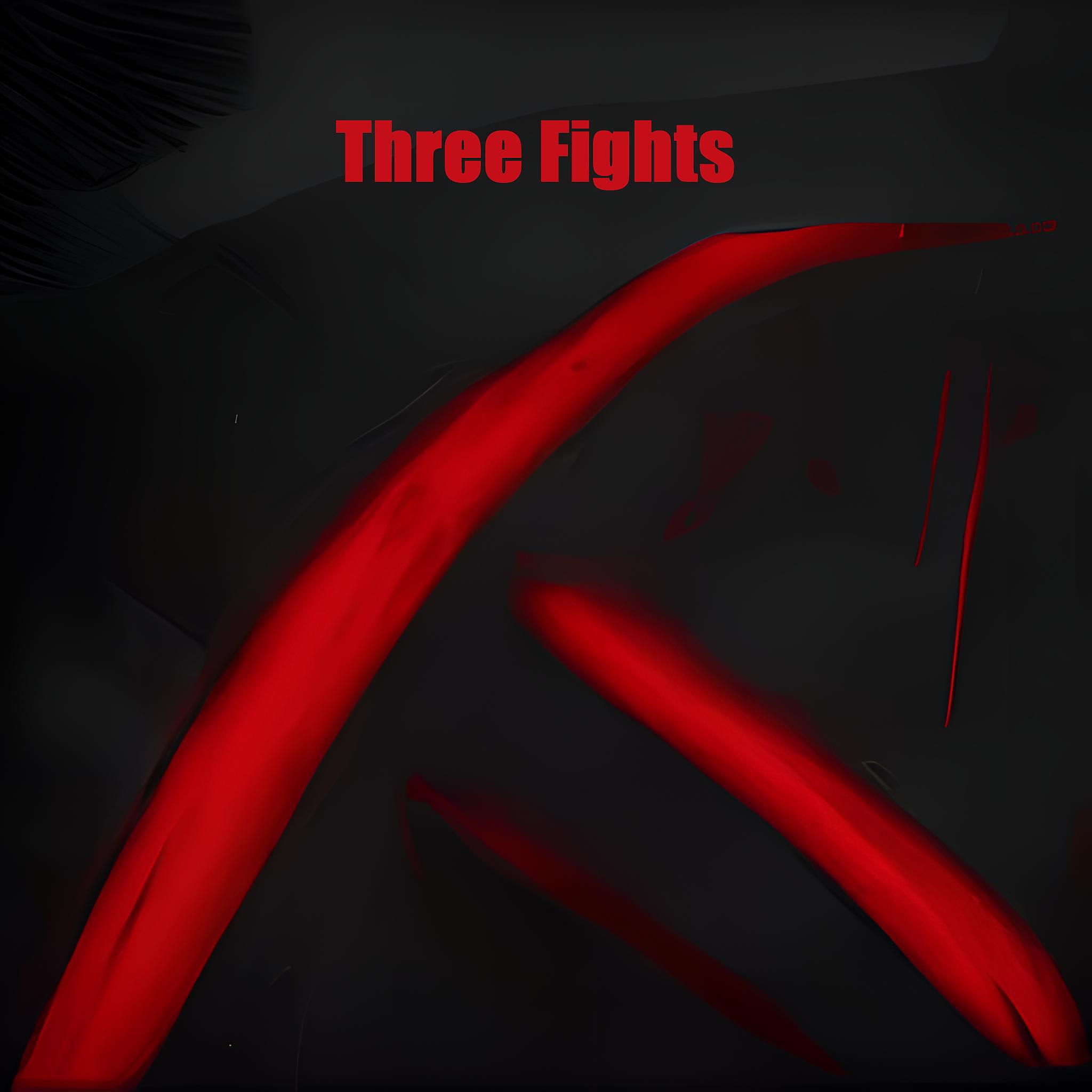 Постер альбома Three Fights