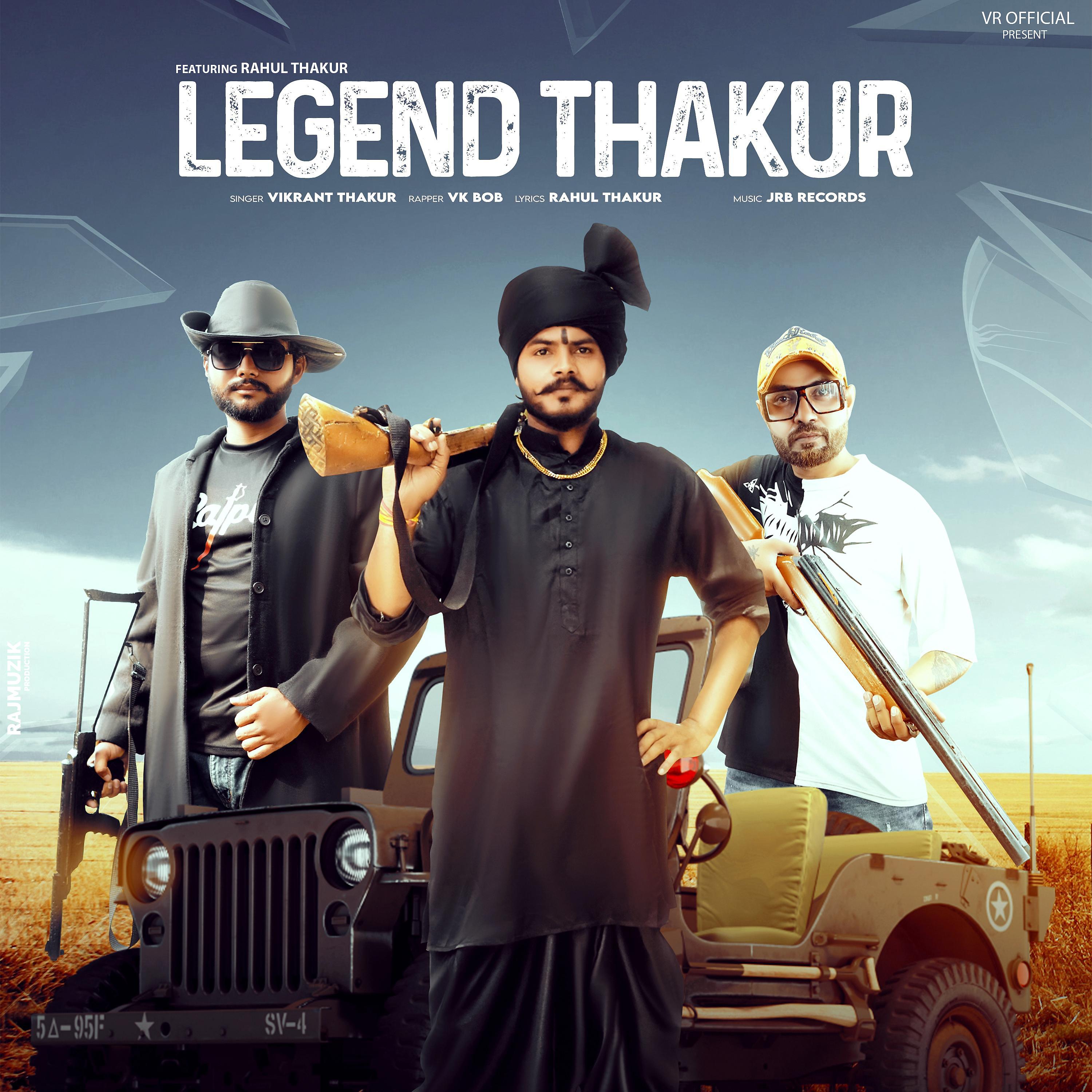 Постер альбома Legend Thakur