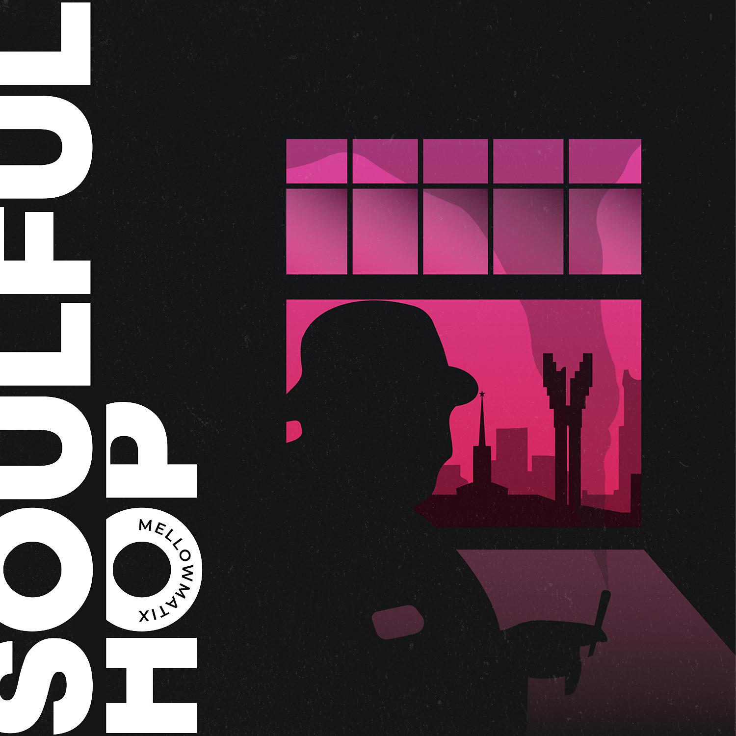 Постер альбома Soulful Hop
