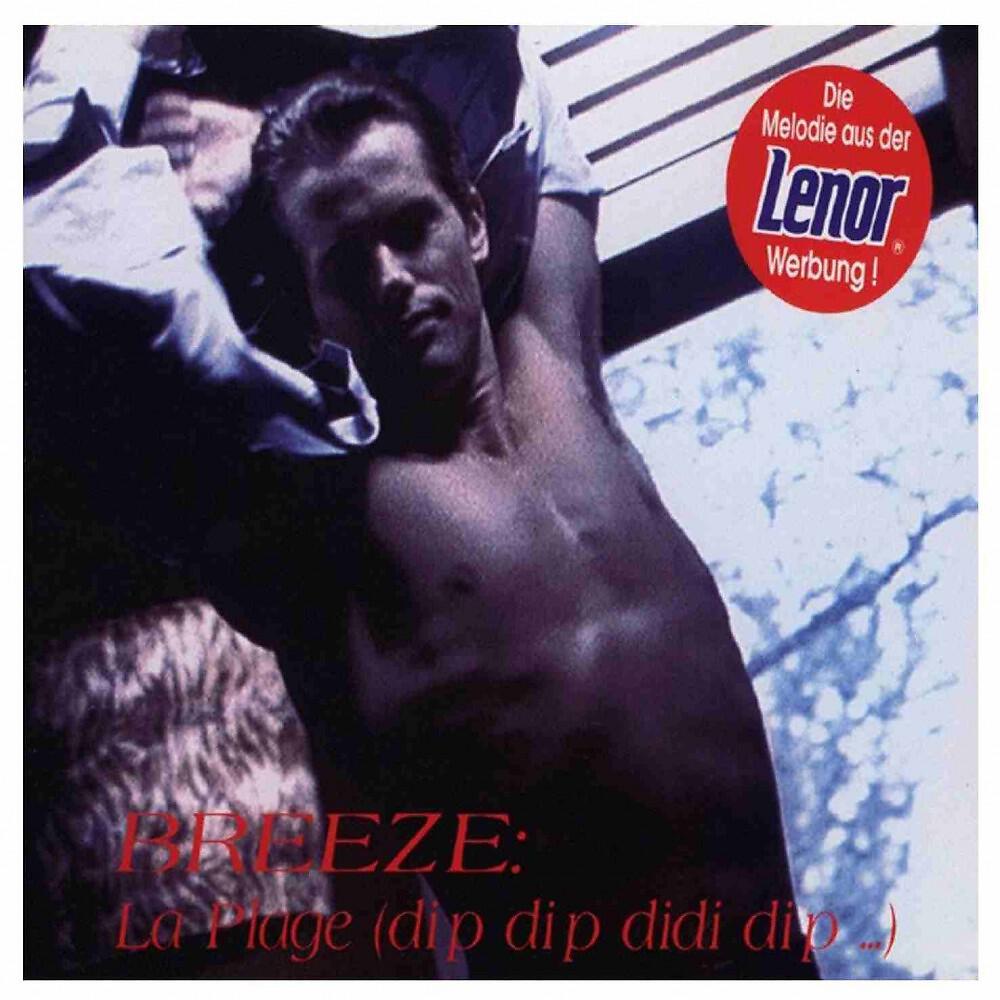 Breeze - La Plage (Dip Dip Didi Dip...) [The Native Radio Edit]