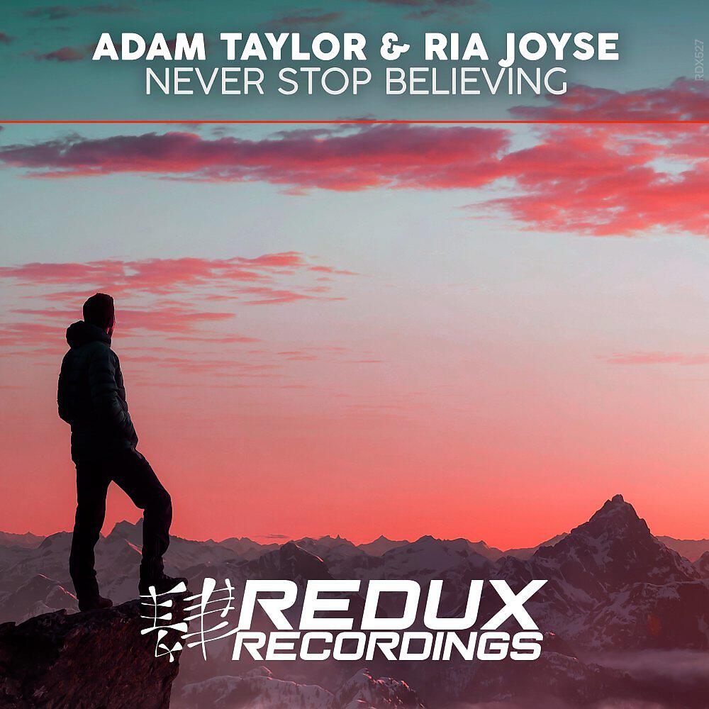 Adam Taylor - Never Stop Believing