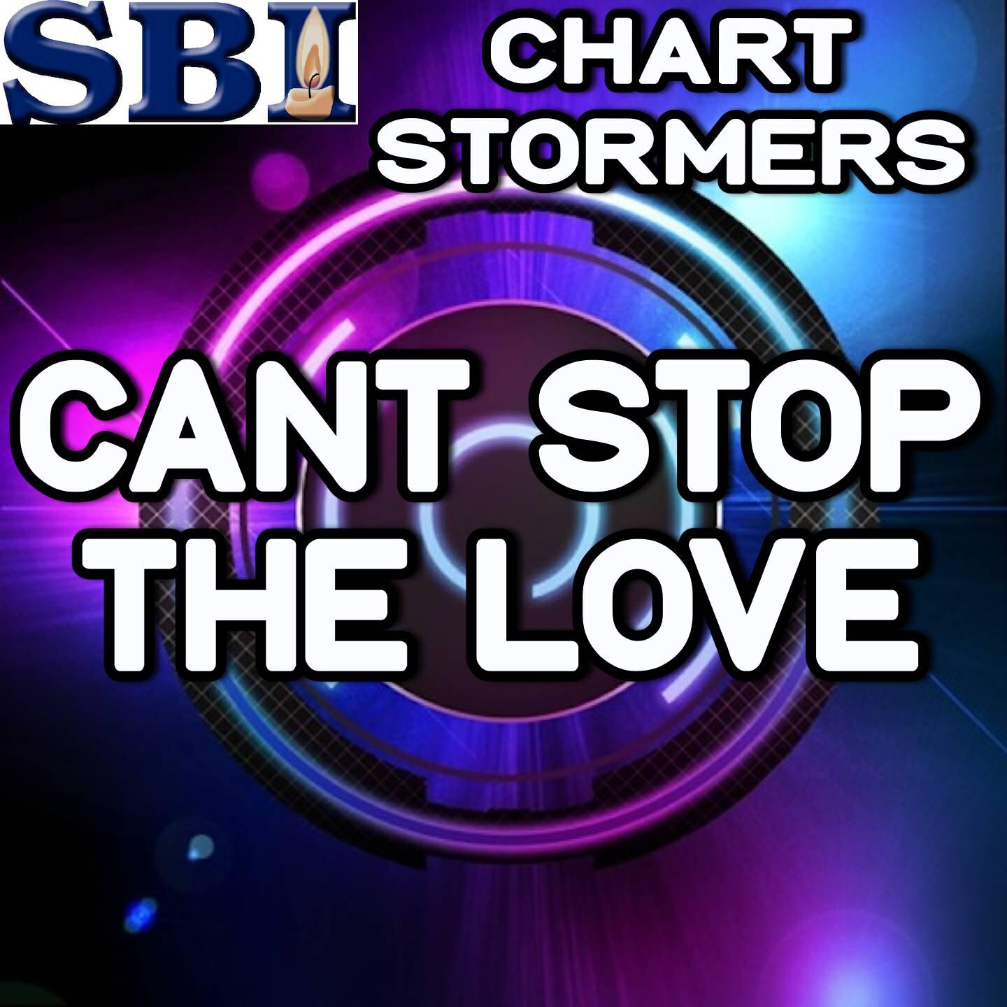 Chart Stormers - Can't Stop the Love - Tribute to Neon Jungle and Snob Scrilla