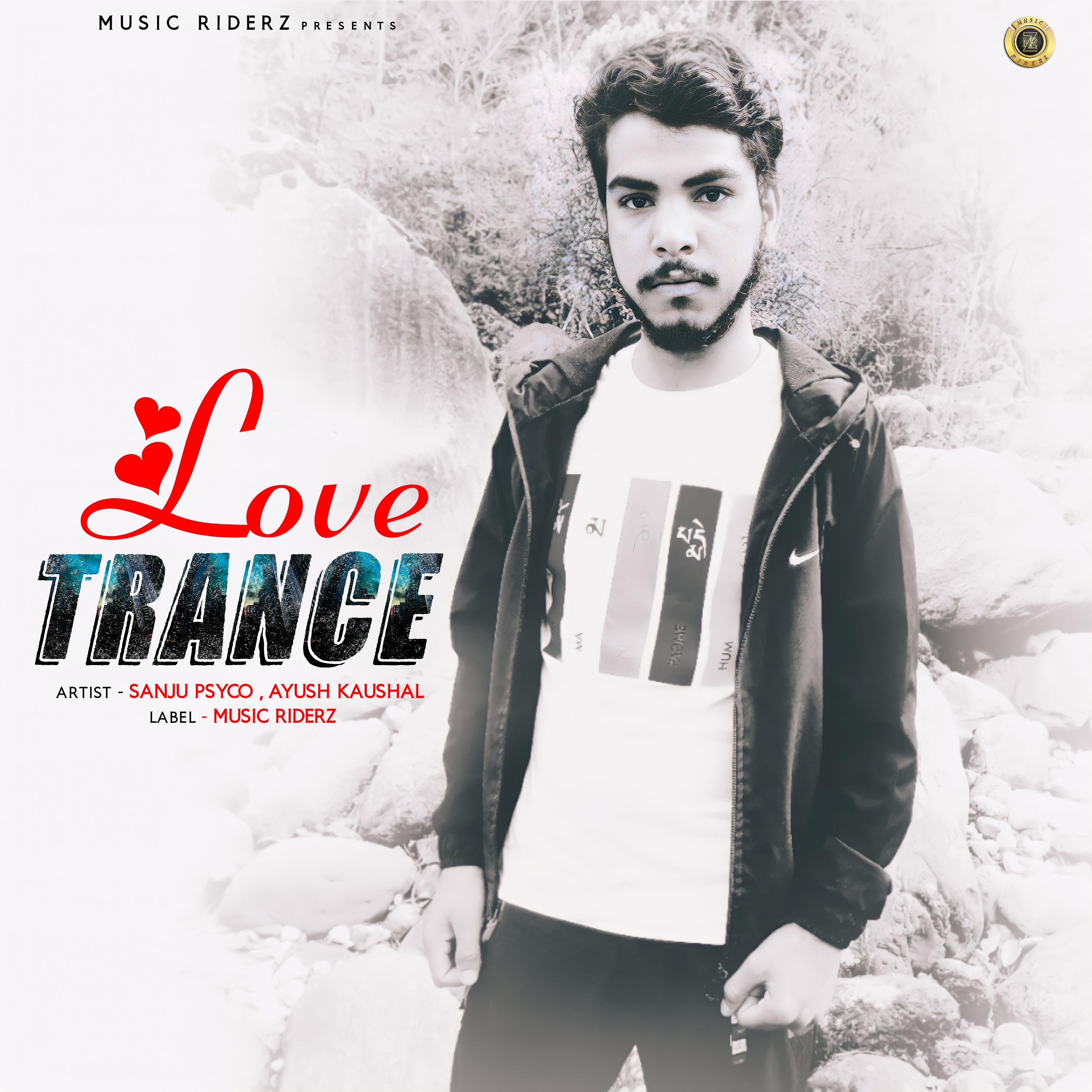 Постер альбома Love Trance